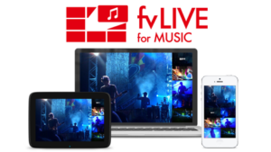 マルチアングルライブ配信「fvLIVE forMusic」が楽しそう