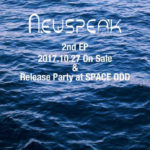 Newspeak、2nd EP発売とリリースイベントを発表