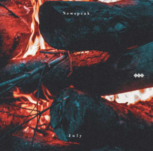 Newspeak、2nd EPから表題曲「July」のミュージック・ビデオ公開