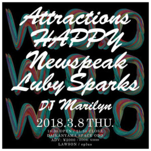 「W.O.O vol.4」に Attractions、HAPPY、Newspeak、Luby Sparks出演決定！